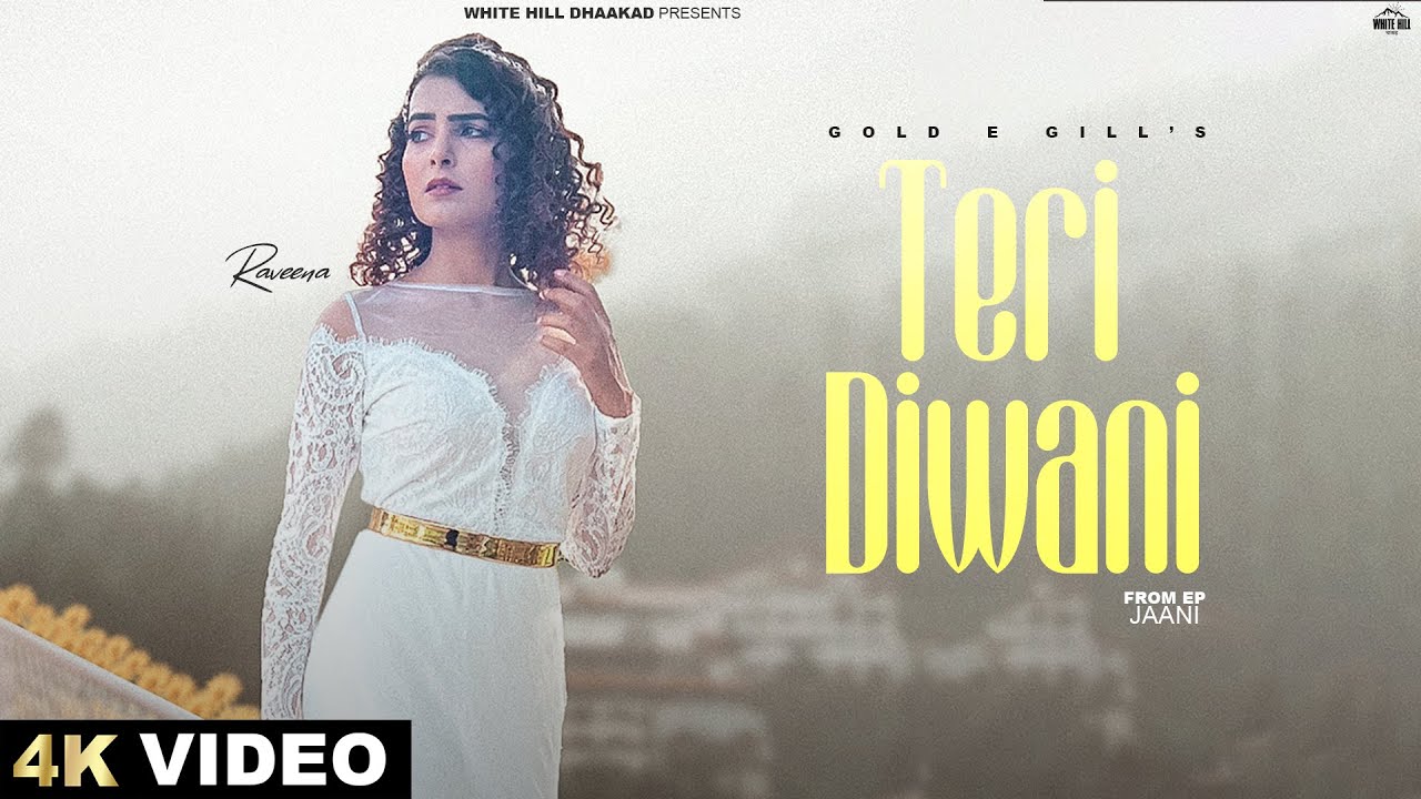 Teri Diwani (Jaani Ep) Raveena Bishnoi Mandeep Mani Latest Haryanvi Songs 2023 By Gold E Gill Poster